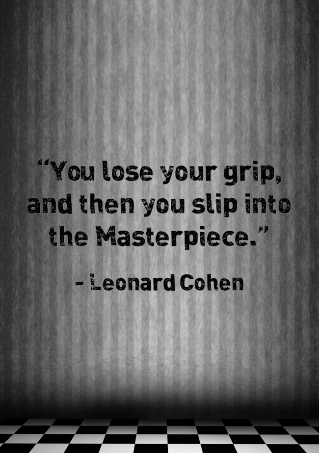 “You lose your grip, and then you slip into the Quozio