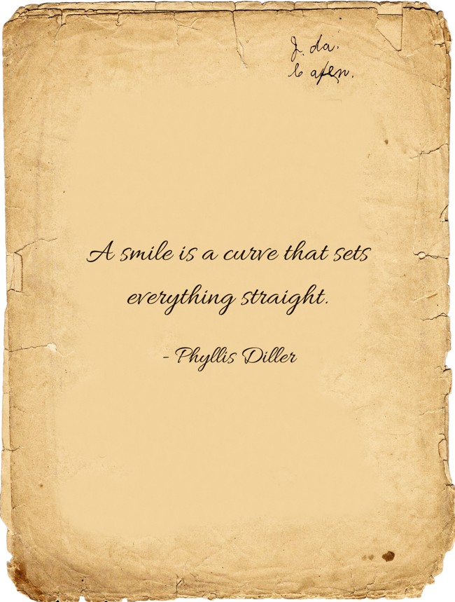 A smile is a curve that sets everything straight. - Quozio