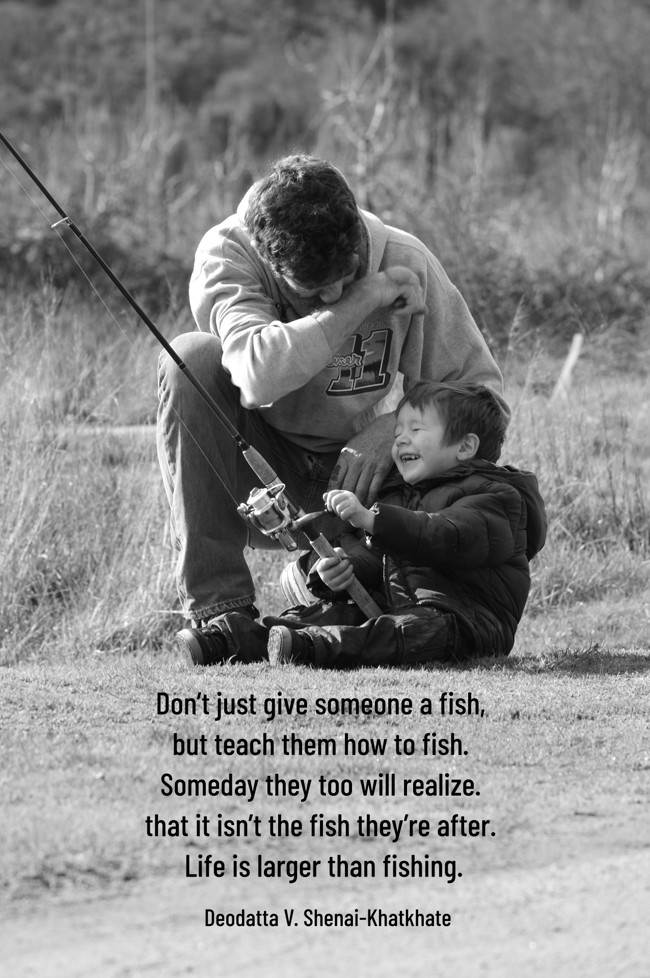 Teach Someone to Fish